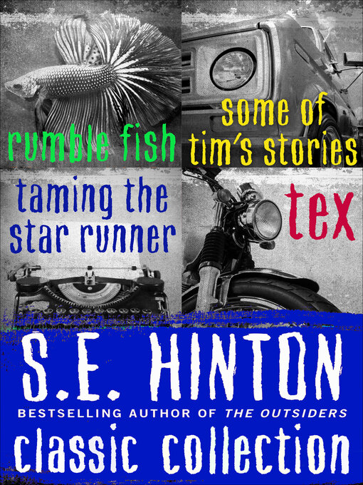 Title details for S.E. Hinton Classic Collection by S.E.  Hinton - Available